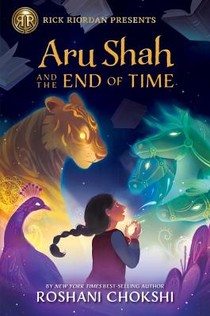 Aru Shah and the End of Time (A Pandava Novel, Book 1) voorzijde