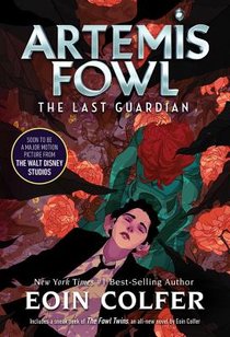 Colfer, E: Last Guardian, The-Artemis Fowl, Book 8 voorzijde