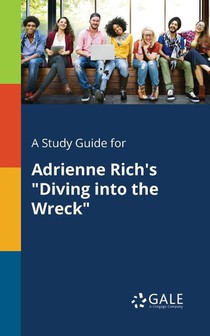 A Study Guide for Adrienne Rich's 