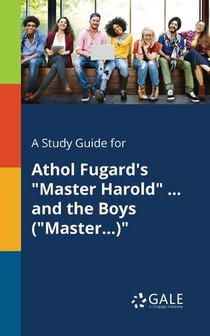 A Study Guide for Athol Fugard's 