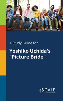A Study Guide for Yoshiko Uchida's Picture Bride