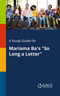 A Study Guide for Mariama Ba's 