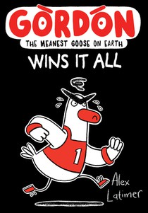 Gordon Wins It All: Volume 3