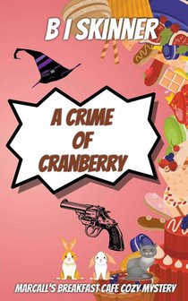 A Crime of Cranberry