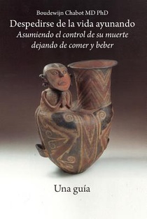 Despedirse de la vida ayunando D Una gu'a