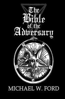 The Bible of the Adversary 10th Anniversary Edition voorzijde