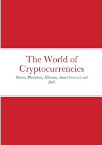 The World of Cryptocurrencies