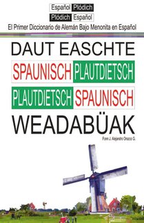 El Primer Diccionario de Aleman Bajo Menonita