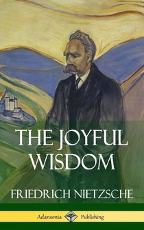 The Joyful Wisdom (Hardcover)
