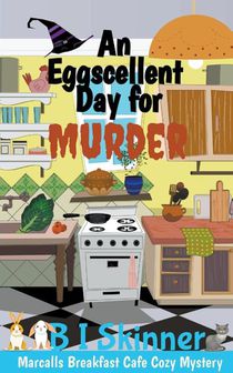 An Eggscellent Day for Murder