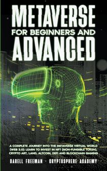Metaverse For Beginners and Advanced