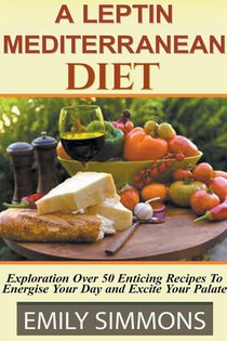 Leptin Mediterranean Diet