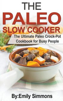The Paleo Slow Cooker