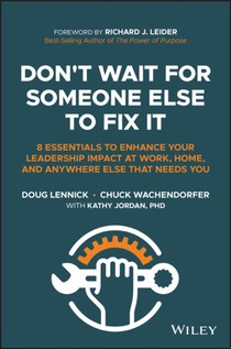 Don't Wait for Someone Else to Fix It