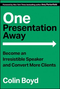 One Presentation Away