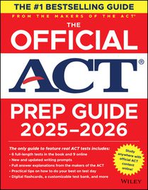 The Official ACT Prep Guide 2025 - 2026