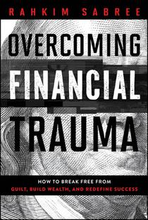 Overcoming Financial Trauma
