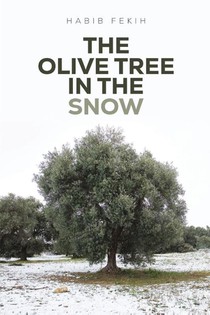 The Olive Tree in the Snow