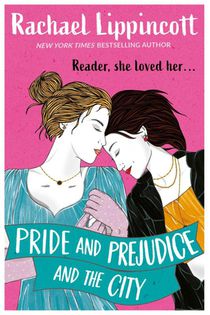 Pride and Prejudice and the City voorzijde