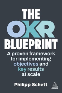 The OKR Blueprint