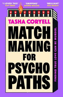 Matchmaking for Psychopaths