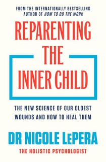 Reparenting the Inner Child