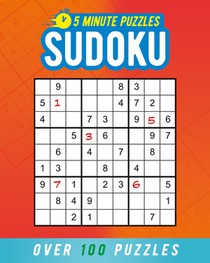 5 Minute Puzzles: Sudoku: Over 100 Puzzles