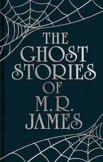 The Ghost Stories of M. R. James: Gilded Pocket Edition