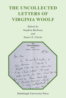 The Uncollected Letters of Virginia Woolf