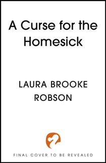 A Curse for the Homesick