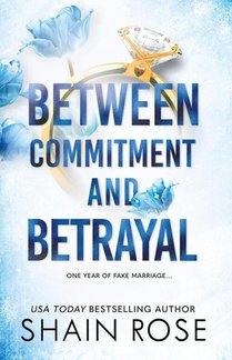 Between Commitment and Betrayal voorzijde