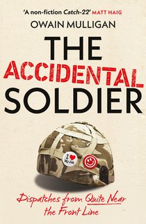The Accidental Soldier