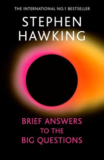 Brief Answers to the Big Questions