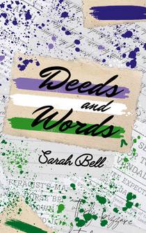 Deeds and Words