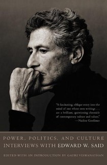 Said, E: Power, Politics, and Culture