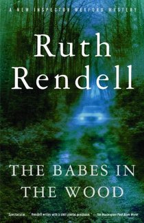 Rendell, R: Babes in the Wood