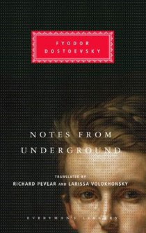 Dostoyevsky, F: Notes from Underground