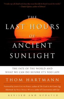 The Last Hours of Ancient Sunlight: Revised and Updated Third Edition voorzijde