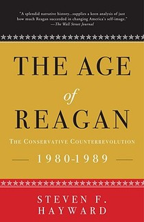 The Age of Reagan: The Conservative Counterrevolution