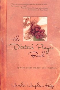 The Dieter's Prayer Book
