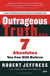 Outrageous Truth...