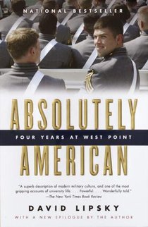 Absolutely American: Four Years at West Point