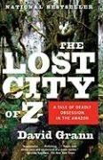 Grann, D: Lost City of Z voorzijde