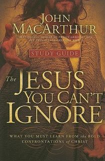 The Jesus You Can't Ignore (Study Guide)