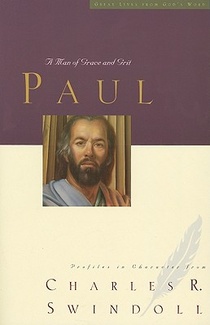 Great Lives: Paul: A Man of Grace and Grit