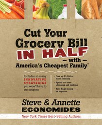 Cut Your Grocery Bill in Half with America's Cheapest Family