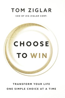 Choose to Win