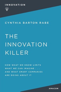 The Innovation Killer