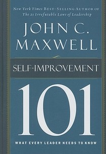 Self-Improvement 101: What Every Leader Needs to Know voorzijde