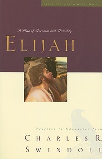 Elijah: A Man of Heroism and Humility 5